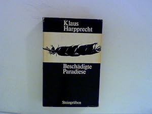 Seller image for Beschdigte Paradiese : Aus den transatlantischen Notizen. for sale by ANTIQUARIAT FRDEBUCH Inh.Michael Simon