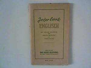 Jeder lernt Englisch - Der populäre Sprachkurs der Neuen Zeitung" 1.Aufl.