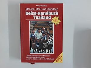 Bild des Verkufers fr Reise-Handbuch Thailand : aktuelle Informationen und Reisetips fr das "Land des Lchelns" zwischen Goldenem Dreieck und Malaysia ; [ideal fr individuelle Entdecker!]. zum Verkauf von ANTIQUARIAT FRDEBUCH Inh.Michael Simon