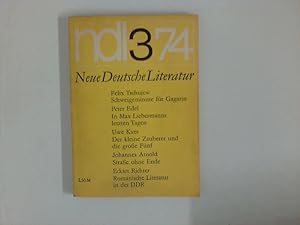 Seller image for Neue Deutsche Literatur : (ndl.) 22.Jahrgang. Heft 3. Mrz 1974. for sale by ANTIQUARIAT FRDEBUCH Inh.Michael Simon