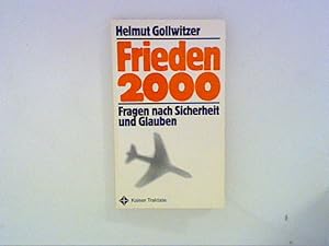 Image du vendeur pour Frieden 2000. Fragen nach Sicherheit und Glauben mis en vente par ANTIQUARIAT FRDEBUCH Inh.Michael Simon