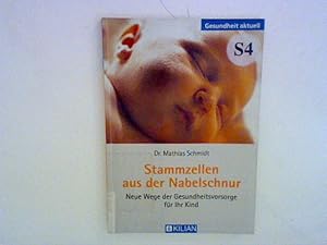 Seller image for Stammzellen aus der Nabelschnur for sale by ANTIQUARIAT FRDEBUCH Inh.Michael Simon