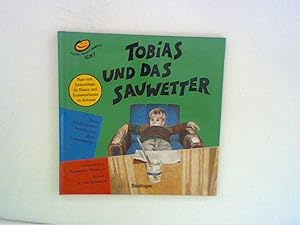 Seller image for Tobias und das Sauwetter : eine Bilderbuchgeschichte ber Langeweile. von. Ill. von B. Jub Mnster for sale by ANTIQUARIAT FRDEBUCH Inh.Michael Simon