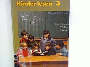 Bild des Verkufers fr Kinder lesen 3 zum Verkauf von ANTIQUARIAT FRDEBUCH Inh.Michael Simon
