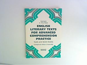 Bild des Verkufers fr English Literary Texts for Advanced Comprehension Practice. Kollegstufe Abitur / Universitt zum Verkauf von ANTIQUARIAT FRDEBUCH Inh.Michael Simon