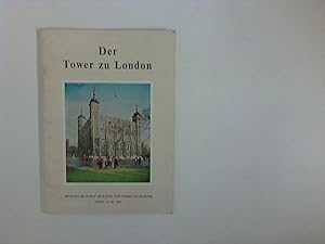 Bild des Verkufers fr Der Tower zu London. Ministery of Public Building and Works. zum Verkauf von ANTIQUARIAT FRDEBUCH Inh.Michael Simon