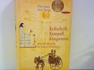 Bild des Verkufers fr Keilschrift, Kompa, Kaugummi: Eine Enzyklopdie der frhen Erfindungen zum Verkauf von ANTIQUARIAT FRDEBUCH Inh.Michael Simon