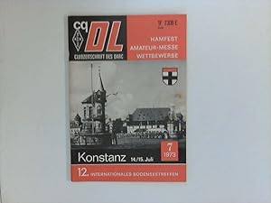 Seller image for DL : Clubzeitschrift des DARC Nr.7 Juli 1973. Hrsg. v. Deutschen Amateur-Radio- Club (DARC e. V.) Kiel for sale by ANTIQUARIAT FRDEBUCH Inh.Michael Simon