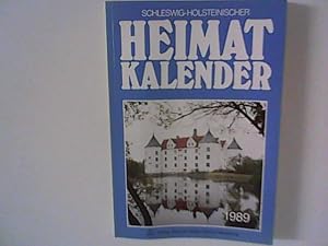 Bild des Verkufers fr Schleswig-Holsteinischer Heimatkalender 1989 zum Verkauf von ANTIQUARIAT FRDEBUCH Inh.Michael Simon