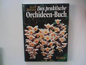 Bild des Verkufers fr Das praktische Orchideen-Buch. zum Verkauf von ANTIQUARIAT FRDEBUCH Inh.Michael Simon