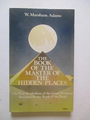 Seller image for Book of the Master of the Hidden Places for sale by GREENSLEEVES BOOKS