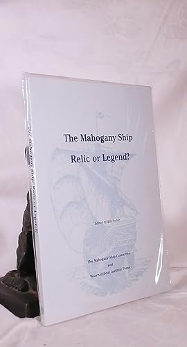 THE MAHOGANY SHIP RELIC OR LEGEND? Proceedings of the Second Australian Symposium on the Mahogany...