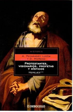 Imagen del vendedor de Herejes II. Protestantes, visionarios, profetas y msticos . a la venta por Librera Astarloa