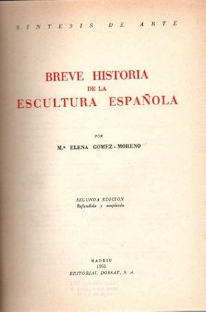 Image du vendeur pour Breve historia de la escultura espaola . mis en vente par Librera Astarloa