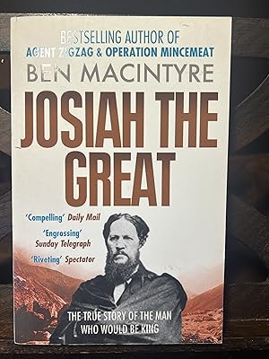 Seller image for Josiah the Great: The True Story of The Man Who Would Be King for sale by Quills Books