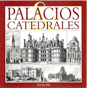 Imagen del vendedor de Palacios & catedrales . a la venta por Librera Astarloa