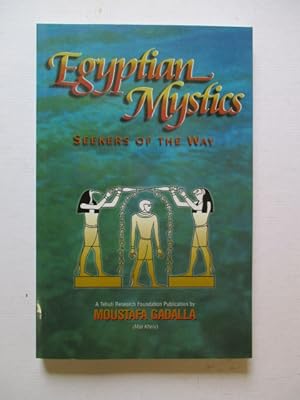 Bild des Verkufers fr Egyptian Mystics: Seekers of the Way zum Verkauf von GREENSLEEVES BOOKS