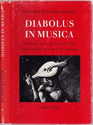 Seller image for Diabolus in Musica. Studien zur Ikonographie der Musik im Mittelalter. for sale by Antiquariat Krikl