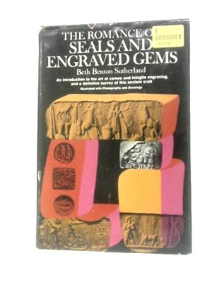 Image du vendeur pour The Romance Of Seals And Engraved Gems mis en vente par World of Rare Books