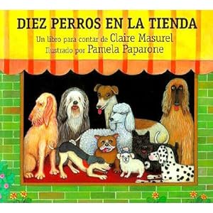 Imagen del vendedor de Diez Perros en la Tienda = Ten Dogs in the Window (Paperback or Softback) a la venta por BargainBookStores