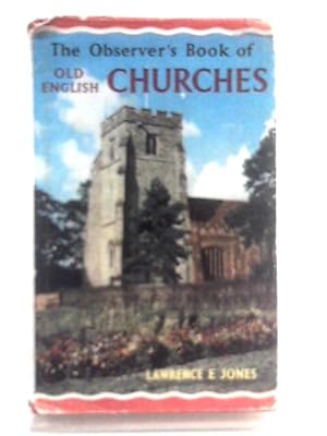 Seller image for The Observer's Book of Old English Churches (Warne Observers) for sale by World of Rare Books