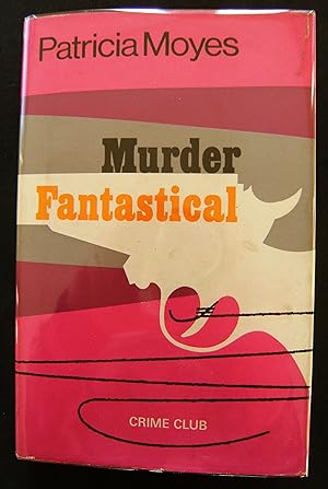 Image du vendeur pour MURDER FANTASTICAL mis en vente par Peter M. Huyton