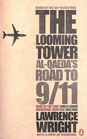 Imagen del vendedor de The Looming Tower: Al Qaeda's Road to 9/11 a la venta por M Godding Books Ltd