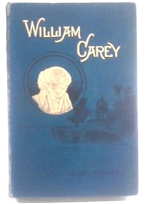 Seller image for William Carey, The Shoemaker for sale by World of Rare Books