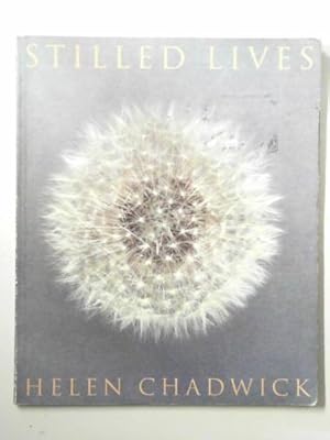 Image du vendeur pour Stilled lives mis en vente par Cotswold Internet Books