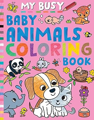 Bild des Verkufers fr My Busy Baby Animals Coloring Book zum Verkauf von moluna