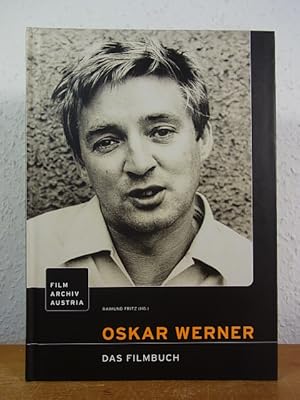 Bild des Verkufers fr Oskar Werner. Das Filmbuch zum Verkauf von Antiquariat Weber