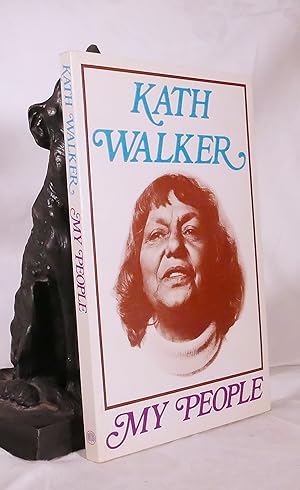 Seller image for MY PEOPLE. A Kath Walker Collection for sale by A&F.McIlreavy.Buderim Rare Books