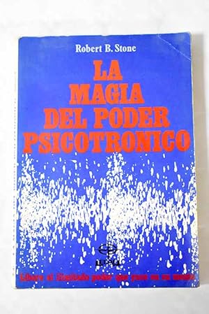 Bild des Verkufers fr La magia del poder psicotrnico zum Verkauf von Alcan Libros
