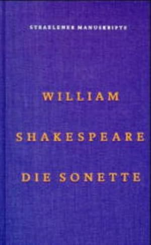 Bild des Verkufers fr The sonnets = Die Sonette : mit einer CD "Fnfzig Sonette zum Hren". (=Straelener Manuskript ; 12) zum Verkauf von Antiquariat Thomas Haker GmbH & Co. KG