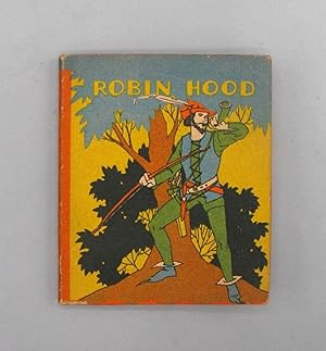 A Story of Robin Hood & His Merry Men
