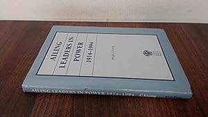 Immagine del venditore per Ailing Leaders in Power 1914-1994 venduto da BoundlessBookstore