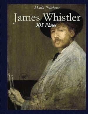 Seller image for James Whistler: 305 Plates (Colour Plates) for sale by WeBuyBooks 2