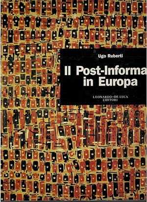 Seller image for Il post-informale in Europa for sale by Books di Andrea Mancini