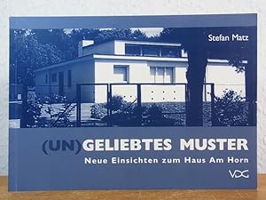 Seller image for (Un)geliebtes Muster. Neue Einsichten zum Has Am Horn for sale by Antiquariat Weber