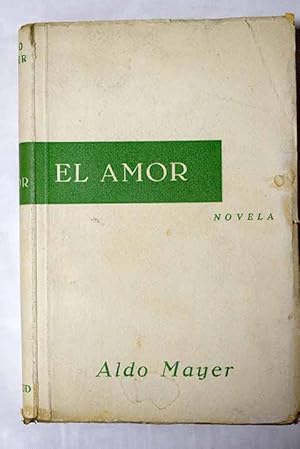 Seller image for El amor for sale by Alcan Libros