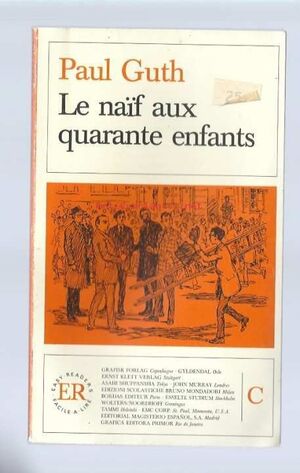 LE NAIF AUX QUARANTE ENFANTS