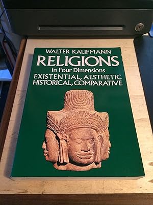 Seller image for Religions in Four Dimensions: Existential and Aesthetic, Historical and Comparative for sale by Dreadnought Books