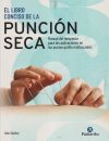 El libro conciso de la punción seca : manual del terapeuta para las aplicaciones en los puntos ga...