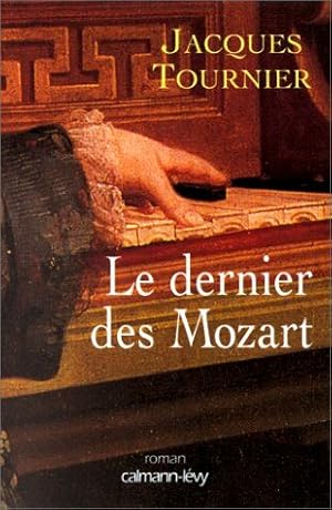 Seller image for Le dernier des mozart for sale by Dmons et Merveilles