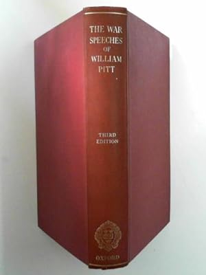 Image du vendeur pour The war speeches of William Pitt the Younger mis en vente par Cotswold Internet Books