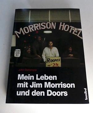 Riders on the Storm. Mein Leben mit John Morrison und den Doors. - Aus dem Amerikanischen überset...