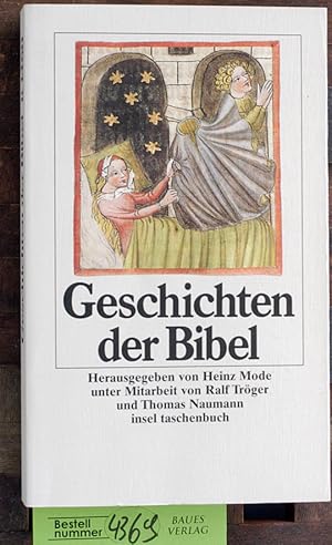 Seller image for Geschichten der Bibel. Mitarb. von Ralf Trger und Thomas Naumann for sale by Baues Verlag Rainer Baues 