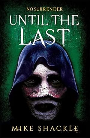 Bild des Verkufers fr Until the Last: Book Three (The Last War) zum Verkauf von WeBuyBooks