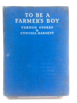 Seller image for To Be A Farmer's Boy for sale by World of Rare Books