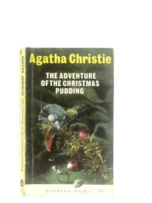 Imagen del vendedor de The Adventure Of The Christmas Pudding And A Selection Of Entrees a la venta por World of Rare Books